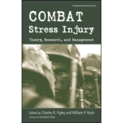 Combat Stress Injury Combat Stress Injury