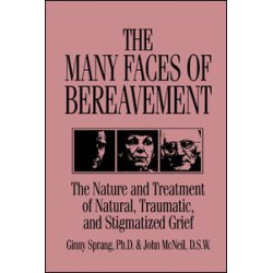 The Many Faces Of Bereavement The Many Faces Of Bereavement