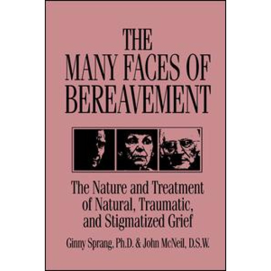 The Many Faces Of Bereavement