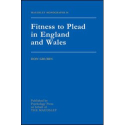 Fitness To Plead In England And Wales Fitness To Plead In England And Wales