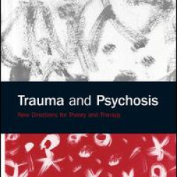 Trauma and Psychosis