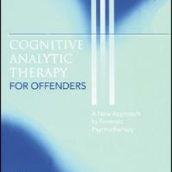 Cognitive Analytic Therapy for Offenders