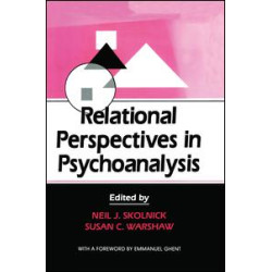 Relational Perspectives in Psychoanalysis