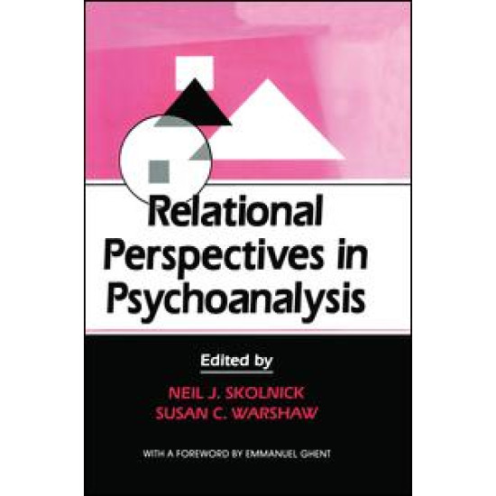 Relational Perspectives in Psychoanalysis
