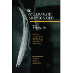 The Psychoanalytic Study of Society, V. 18 The Psychoanalytic Study of Society, V. 18