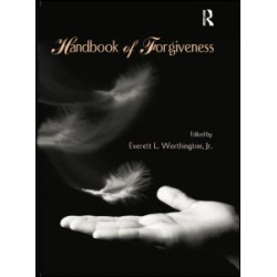 Handbook of Forgiveness Handbook of Forgiveness