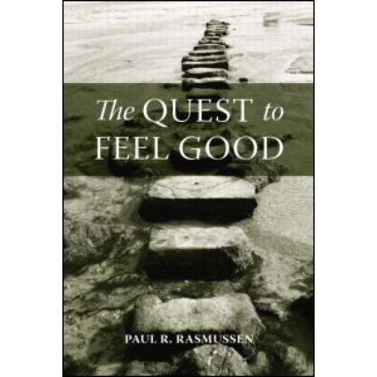 The Quest to Feel Good