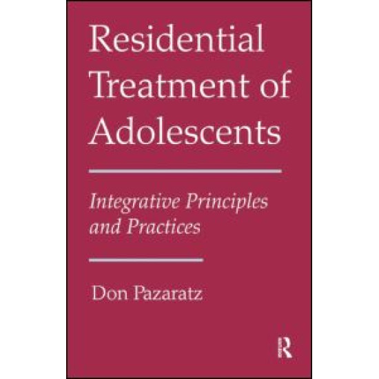 Residential Treatment of Adolescents