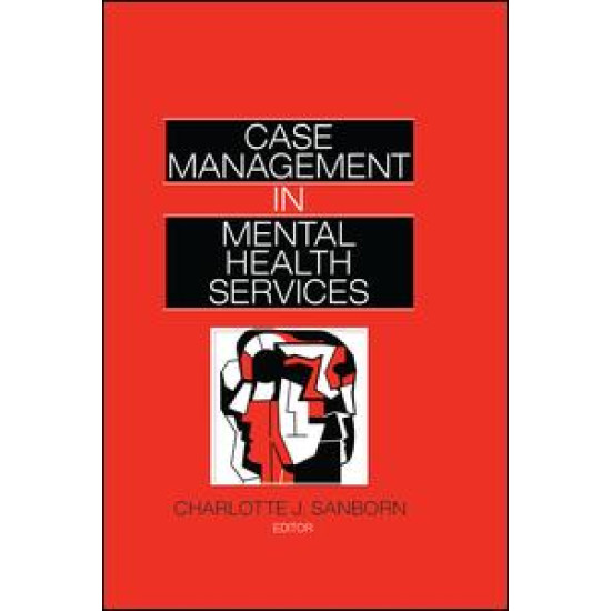 Case Management in Mental Health Services