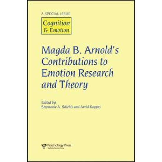 Magda B. Arnold's Contributions to Emotion Research and Theory