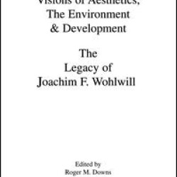 Visions of Aesthetics, the Environment & Development