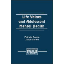 Life Values and Adolescent Mental Health Life Values and Adolescent Mental Health