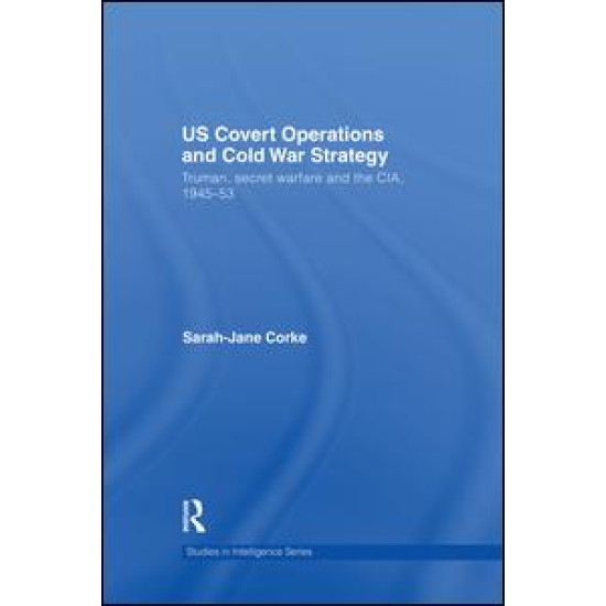 US Covert Operations and Cold War Strategy