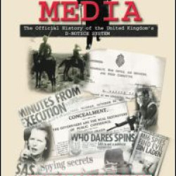 Secrecy and the Media Secrecy and the Media