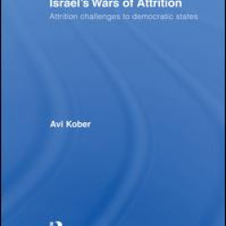Israel's Wars of Attrition