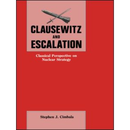 Clausewitz and Escalation