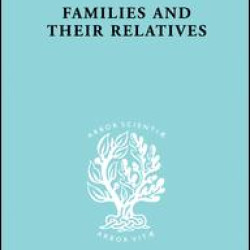 Families and their Relatives Families and their Relatives