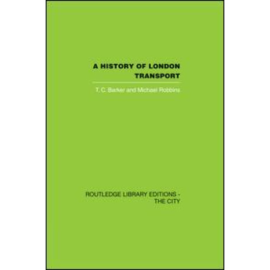 A History of London Transport A History of London Transport