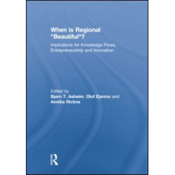 When is Regional “Beautiful”? When is Regional “Beautiful”?