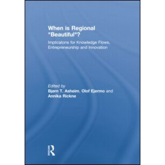 When is Regional “Beautiful”? When is Regional “Beautiful”?