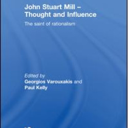 John Stuart Mill - Thought and Influence John Stuart Mill - Thought and Influence