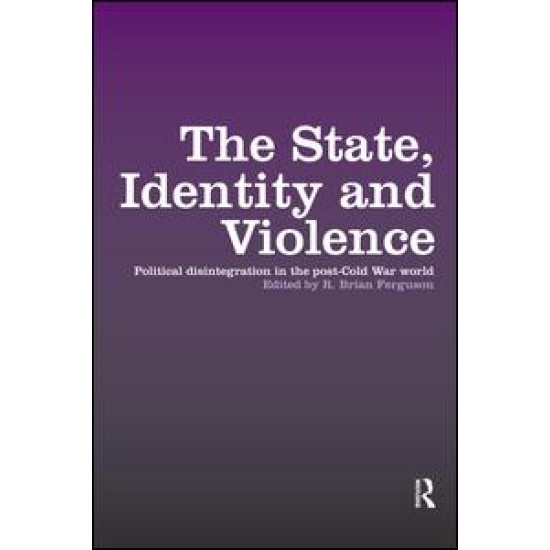 The State, Identity and Violence