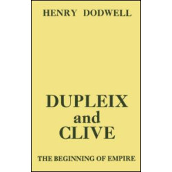Dupleix and Clive Dupleix and Clive