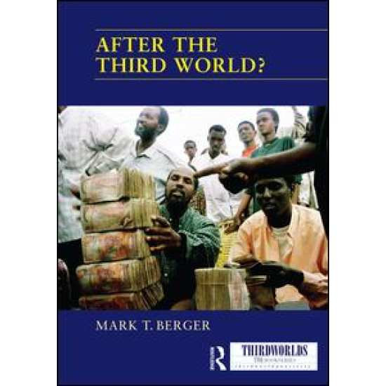After the Third World? After the Third World?