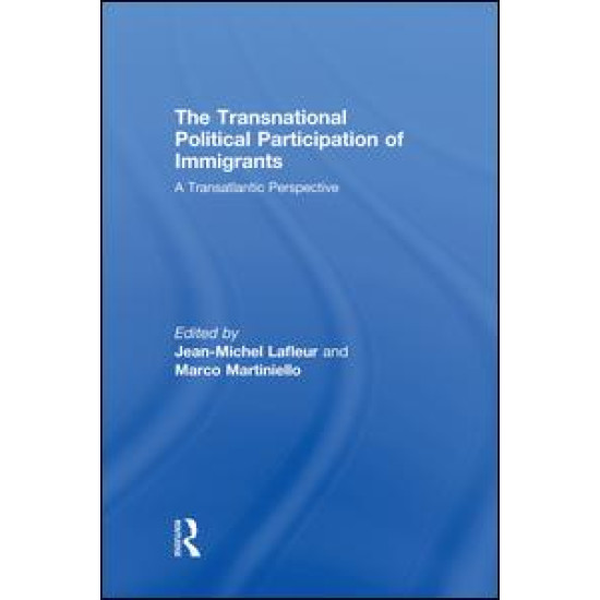 The Transnational Political Participation of Immigrants