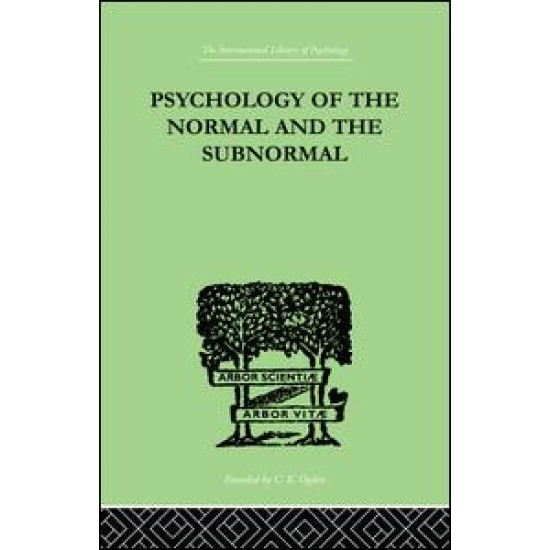 Psychology Of The Normal And The Subnormal