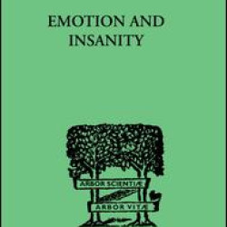 Emotion and Insanity