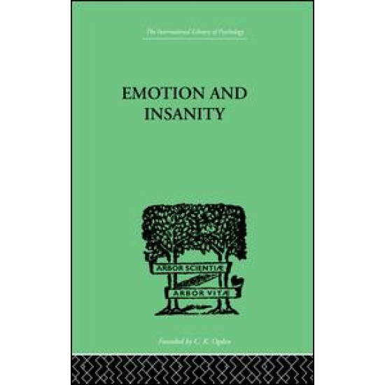 Emotion and Insanity