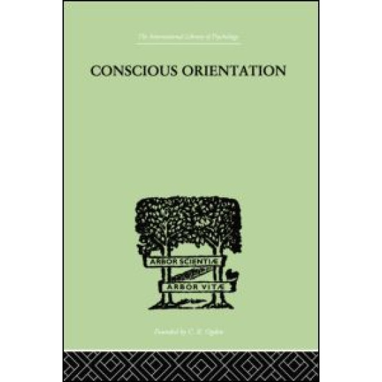 Conscious Orientation