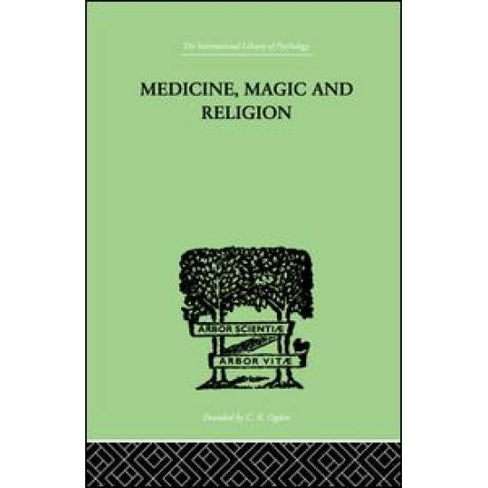 Medicine, Magic and Religion