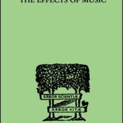 The Effects of Music