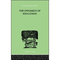 The Dynamics Of Education The Dynamics Of Education