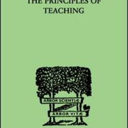 The Principles of Teaching The Principles of Teaching