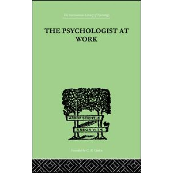 The Psychologist At Work