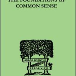 The Foundations Of Common Sense