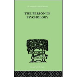 The Person In Psychology The Person In Psychology