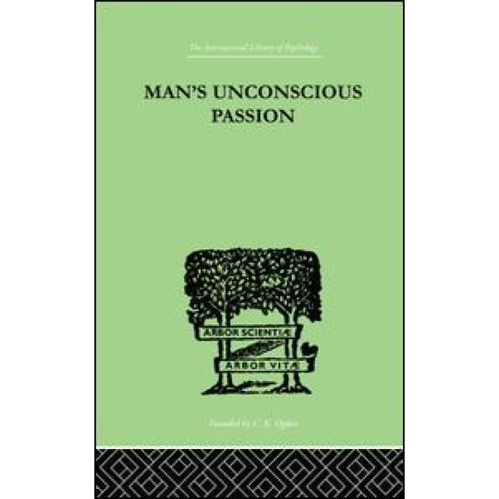 Man'S Unconscious Passion