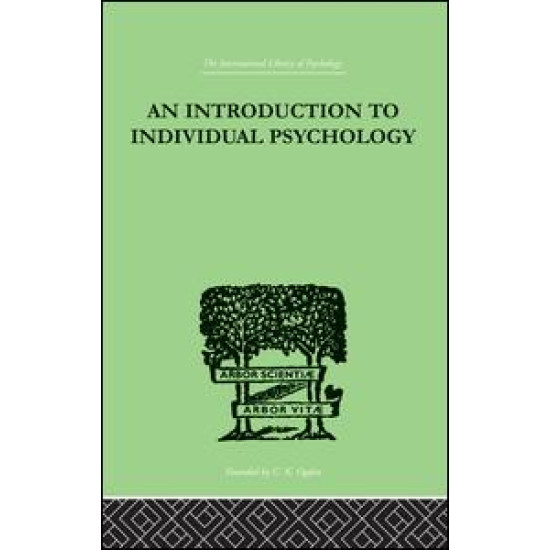 An INTRODUCTION TO INDIVIDUAL PSYCHOLOGY