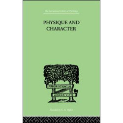 Physique and Character Physique and Character