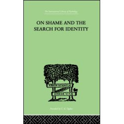 On Shame And The Search For Identity