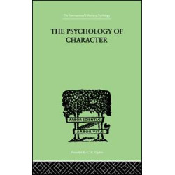 The Psychology Of Character