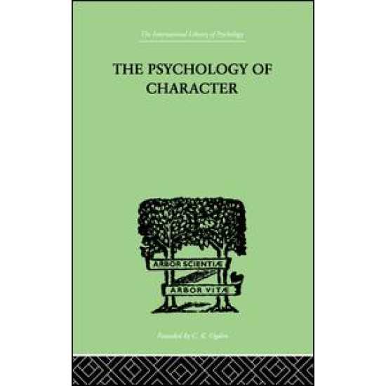 The Psychology Of Character