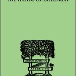 The Hands Of Children The Hands Of Children
