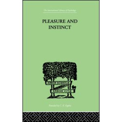 Pleasure And Instinct