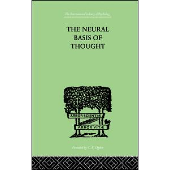 The Neural Basis Of Thought