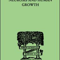 Neurosis And Human Growth